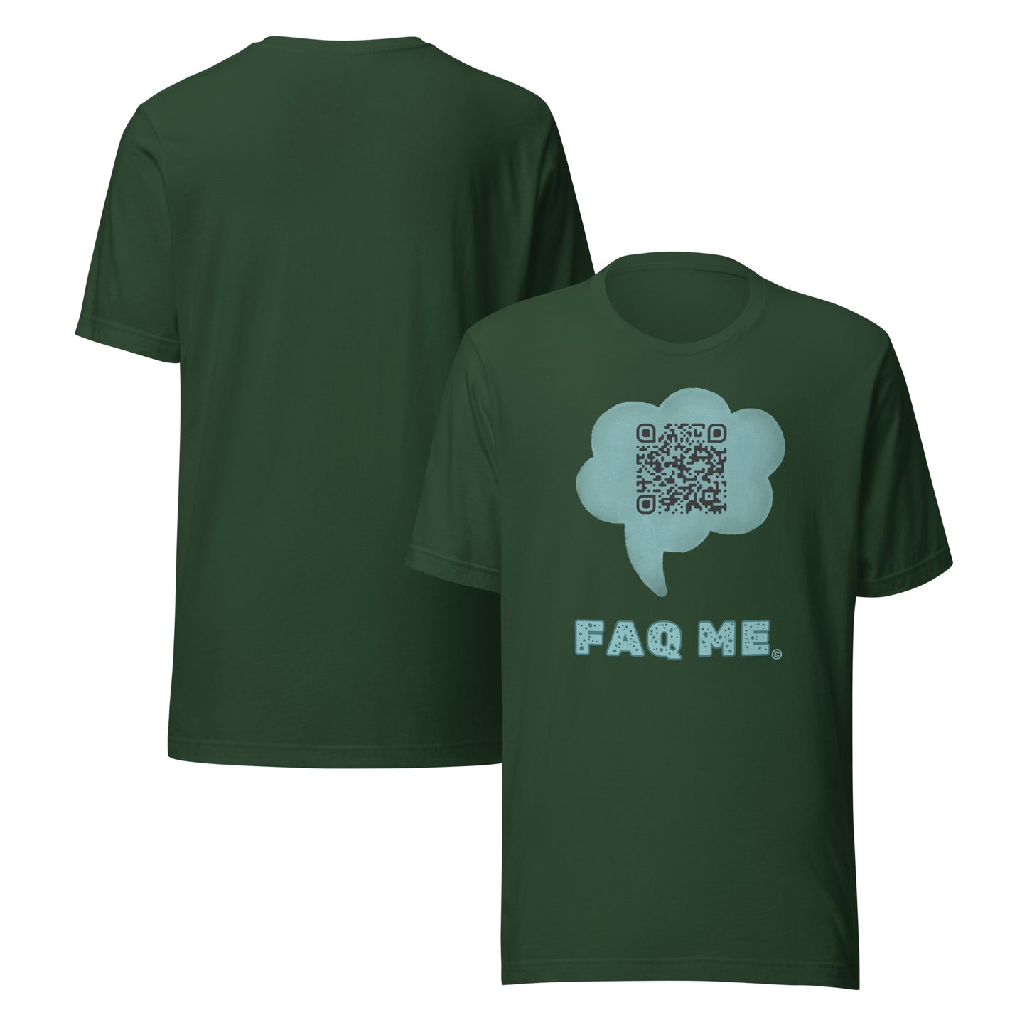 FAQ Me Custom QR Unisex T-Shirts – Share Your Ideas